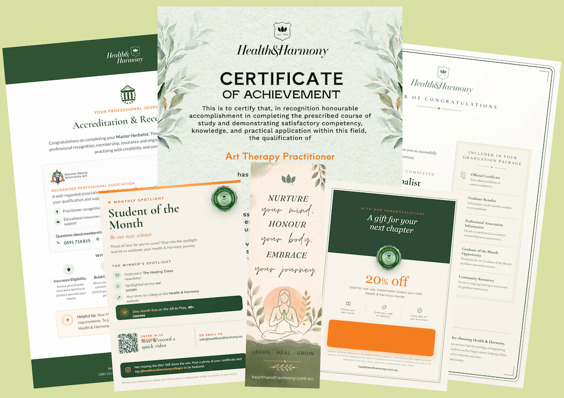 The Health & Harmony Graduate Pack: printed Certificate of Achievement, congratulations letter, accreditation guide, keepsake bookmark, 20% graduate discount and Student of the Month invitation